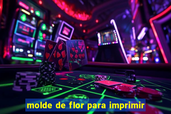 molde de flor para imprimir